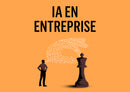 2024-11-27 et 2024-11-28***IA en entreprise