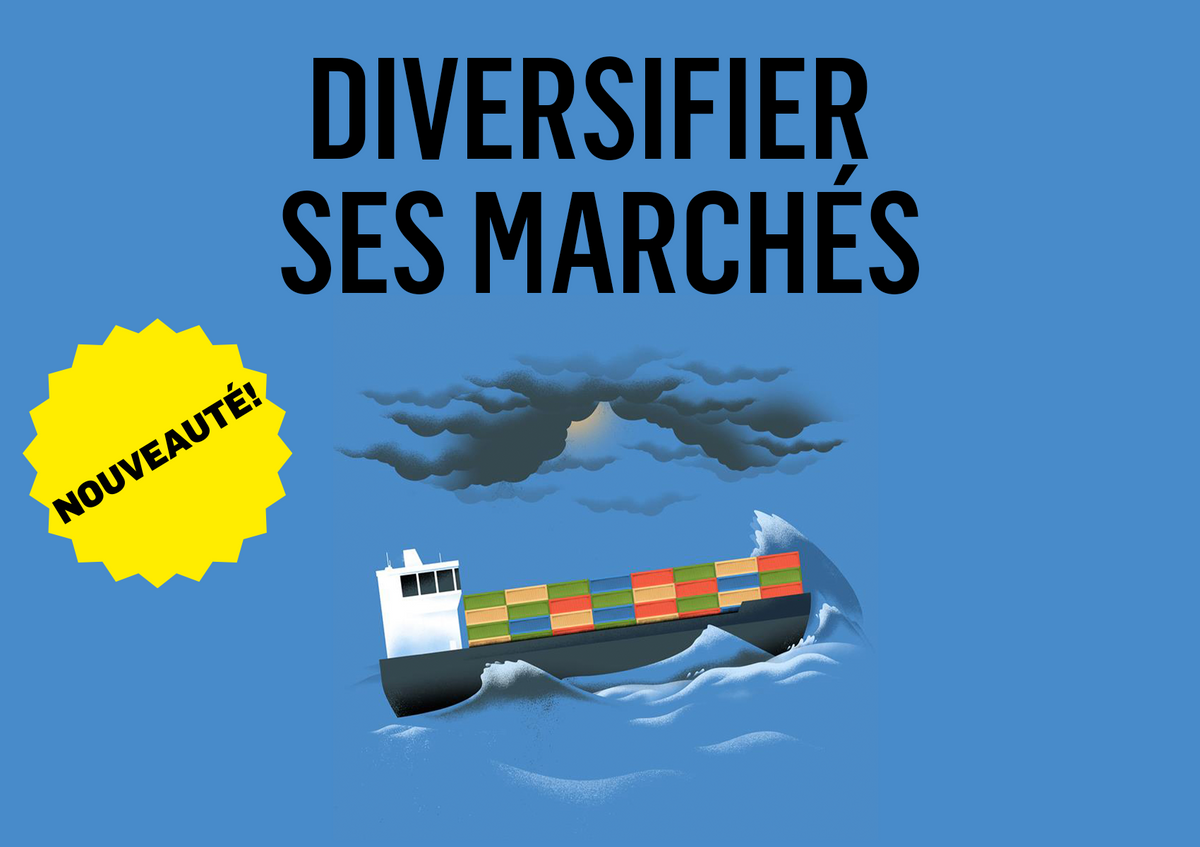 2025-10-08***Diversifier ses marchés