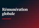 2024-09-25***Rémunération globale