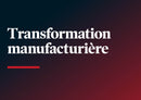 2024-03-20***Transformation manufacturière